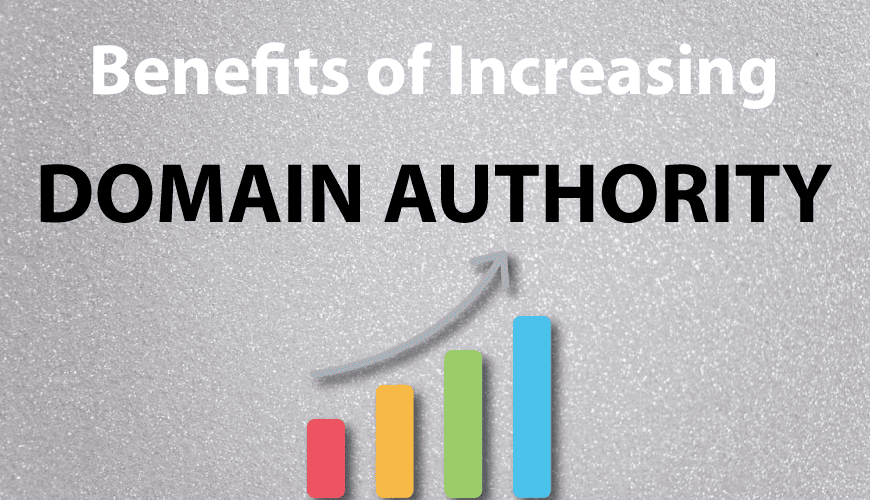 Top 10 Reasons Why to Improve Domain Authority Score for Your Website